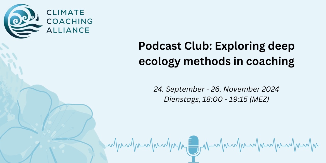 Podcast Club: Exploring deep ecology methods in coaching