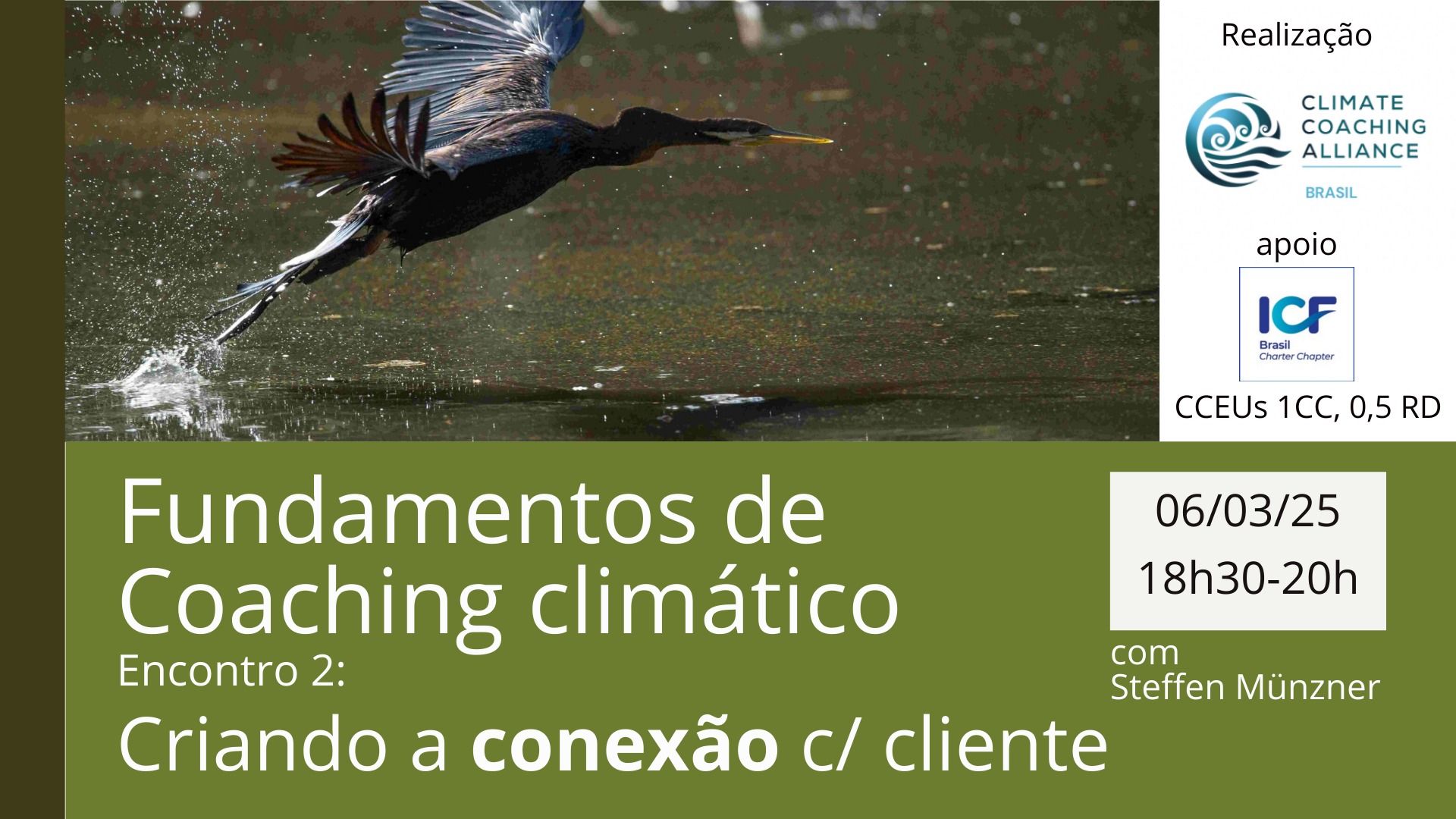 Fundamentos de coaching climático: Criando a conexão com cliente (CCA Brazil)